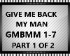 Give me back my man