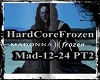 HardCore Frozen