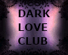 Dark Love Club