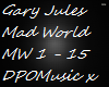 Gary Jules Mad World DPO