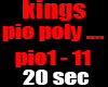 PIO POLY ... KINGS