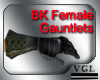 BK Female Gauntlets