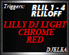 DJ LIGHT, RED LILLY