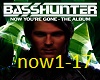 Basshunters Now you're