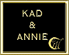 KAD & ANNIE