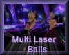 [my]Multi lasers Balls