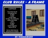 CLUB RULES - A FRAME