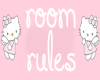 ♥ Room Rules ♥
