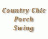 00 Country Chic Swing