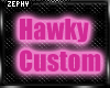 [ZP] Eye's Hawky