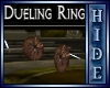 [H] Dueling ring