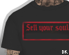 #sellyoursoul