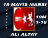 19 MAYiS MARSi-ALi ALTAY