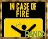 [PANDA] In case of fire: