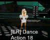 [ER] Dance Action 18