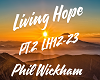 Phil Wickham-Living Hope