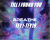 [B] Till I Found You