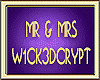 MR & MRS W1CK3DCRYPT