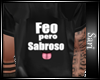 FeoPeroSabroso