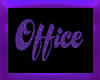 Office Sign Purple