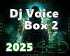 |S| Dj Voices Box 2