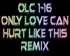 Only Love Can Hurt remix