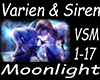 Varien&Siren  Moonlight