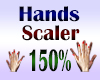 Hands Scaler 150%