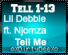 Lil Debbie: Tell Me