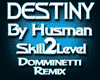Destiny Trance 2/3