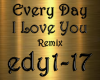 Every Day I Love You Rmx