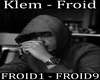 KLEM -  Froid.
