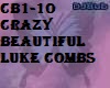 CB1-10 CRAZY BEAUTIFUL