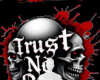 Trust no one background