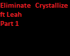 Eliminate Crystalliz 1
