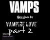 vampire love part 2