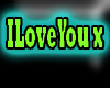 I Love You banner