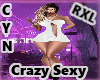RXL Crazy Sexy Mini