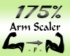 Arm Scaler 175%