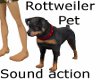 Rottweiler Pet&Sound