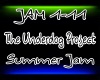 Underdog Pro. Summer Jam