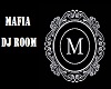 Mafia dj room