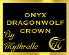 ONYX DRAGONWOLF CROWN
