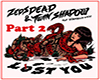 ZedsDead|LostYou Pt.2