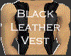 Leather Vest~Black