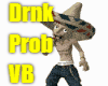 Drnk Prob VB