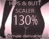 Hips & Butt Scaler 130%