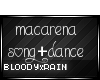 [B]Macarena Song & Dance