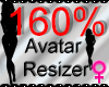 *M* Avatar Scaler 160%