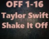 Taylor Swift-Shake It Of